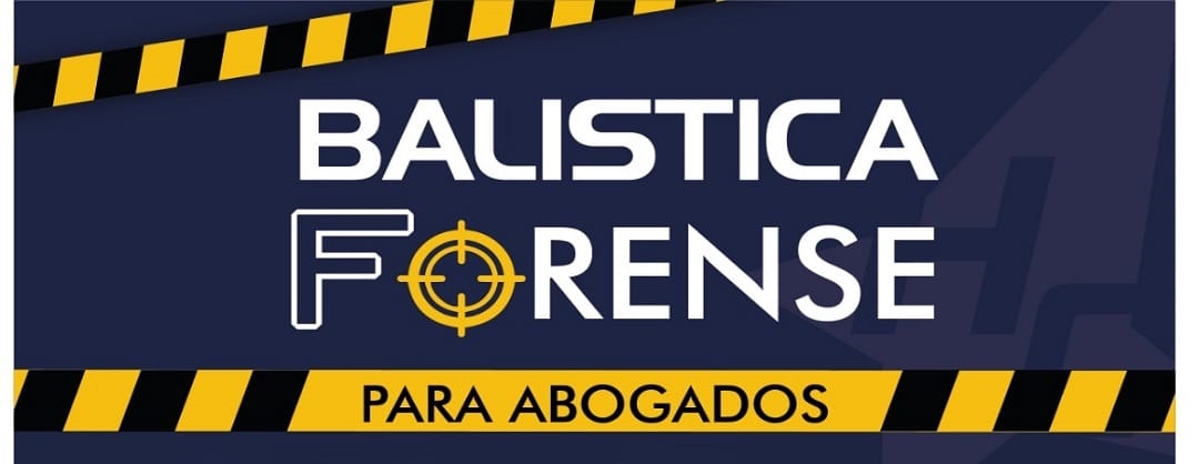 balística forense para abogados 